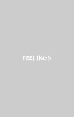 Feelings