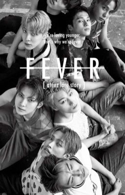 fever | ateez lore story 