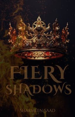 Fiery Shadows (book 1)