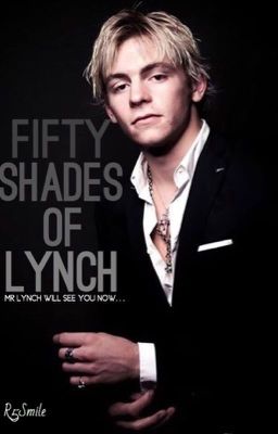 Fifty Shades Of Lynch {Ross Lynch}