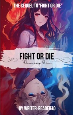 Fight or Die Sequel