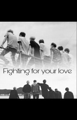 Fighting for your love (BTS & GOT7)