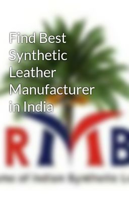 Find Best Synthetic Leather Manufacturer in India