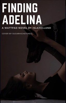 Finding Adelina 