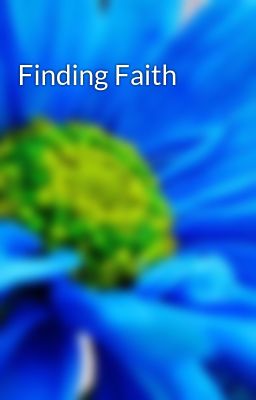 Finding Faith