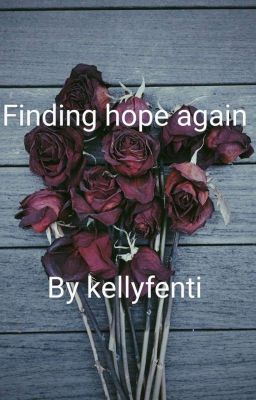 Finding Hope Again 