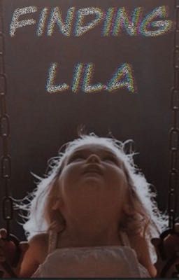 FINDING LILA©