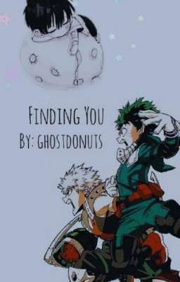 Read Stories Finding You (BNHA x Male Child OC) - TeenFic.Net