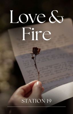 Fire and Love | Station 19