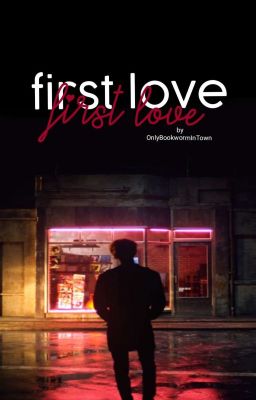 First Love