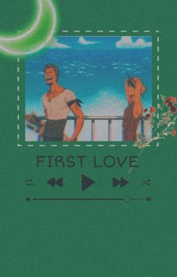 FIRST LOVE