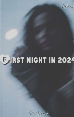 First Night in 2024