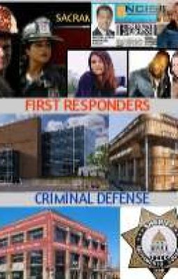 First Responders  & Criminal Defense 