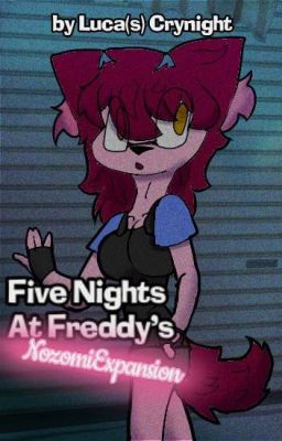 Five Nights At Freddy's: Nozomi Expansion