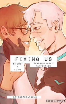 Read Stories Fixing Us [Shadam/Adashi Fanfiction] ✳️ - TeenFic.Net