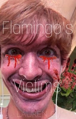 Read Stories Flamingo's Victims - TeenFic.Net