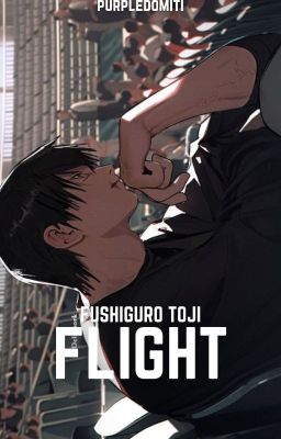 Flight | Fushiguro Toji - Jujutsu Kaisen (Tagalog)