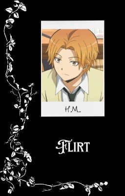 Flirt (Hiroto Maehara X Reader)