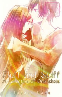 Read Stories Fluff and Stuff - TeenFic.Net