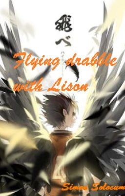 Flying drabble with Lison