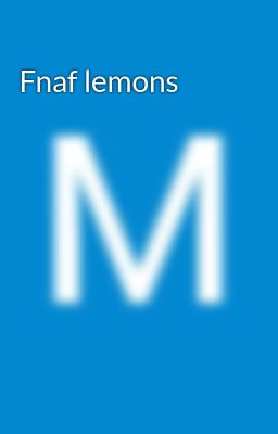 Fnaf lemons