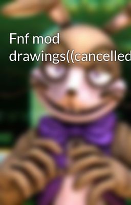 Fnf mod drawings((cancelled)) 