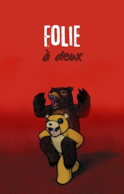 Folie à Deux