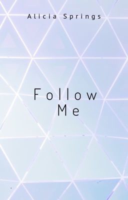 Follow Me