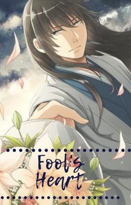 Fool's Heart [Katsura x Reader]