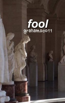 fool  ✧･ﾟ grahamscott