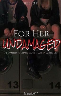 Read Stories For Her Undamaged (GirlxGirl) - TeenFic.Net