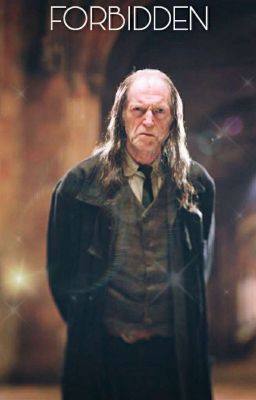 Forbidden ♡ Argus Filch x Reader