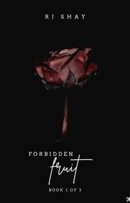 Read Stories Forbidden Fruit ✔️ - TeenFic.Net