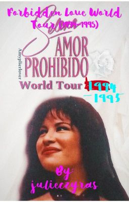 Forbidden Love World Tour (1994-1995)