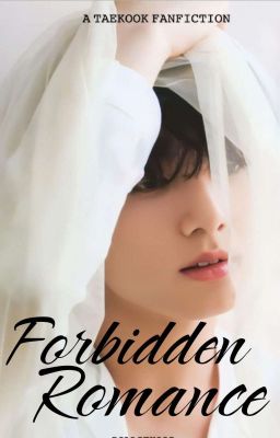 Forbidden Romance | Taekook