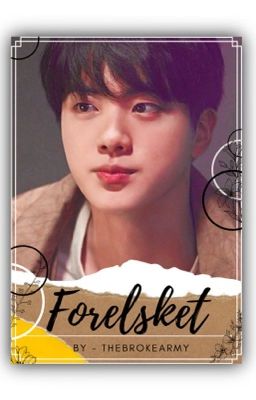 ❄️FORELSKET❄️ | BTS JIN |