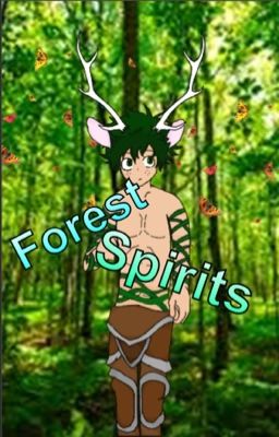 Forest Spirits [Completed]