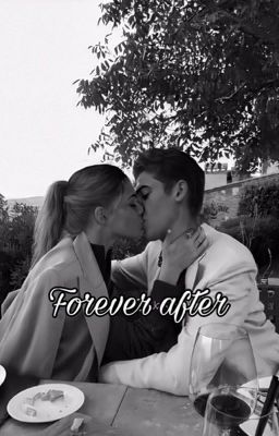 Forever after