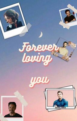 Forever loving you ||  Avengers  one-shots