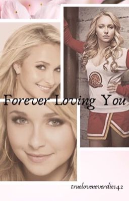 Forever Loving You (Hayden/You) ✔️