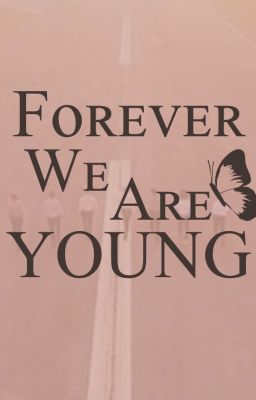 Forever We Are Young [Min Yoongi]