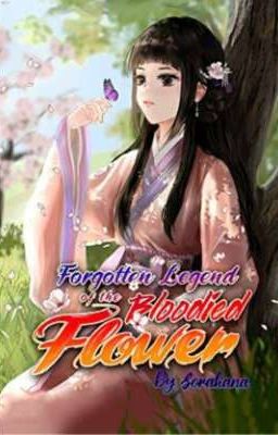 Forgotten Legend Of The Bloodied Flower 