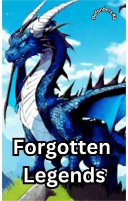 Forgotten Legends | Defenders Book #1 (FINAL VERSION)