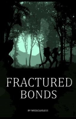 Fractured Bonds [Book Three]