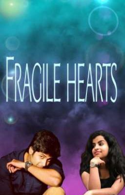 Fragile Hearts