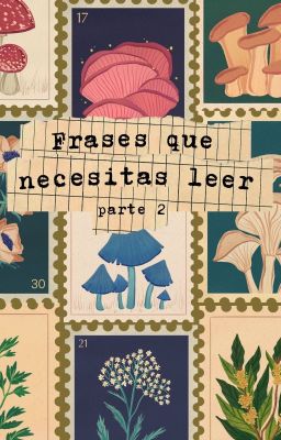 Frases que necesitas leer - parte 2