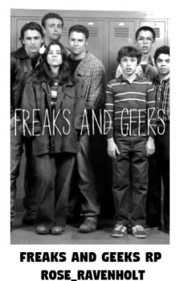 ✂Freaks And Geeks RP✂