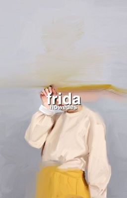 Frida  | ✕