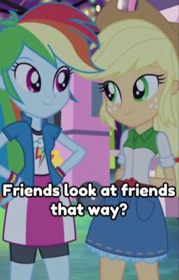 Friends look at friends that way? (Appledash)