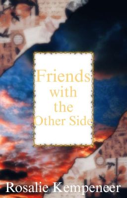 Friends With The Other Side